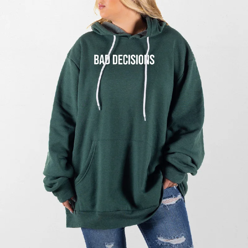 mens hoodie for casual streetwear vibes-Bad Decisions Giant Hoodie