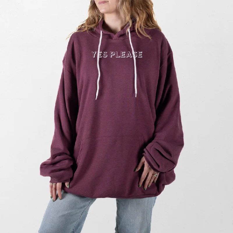 mens hoodie for easygoing weekend wear-Yes Please Giant Hoodie