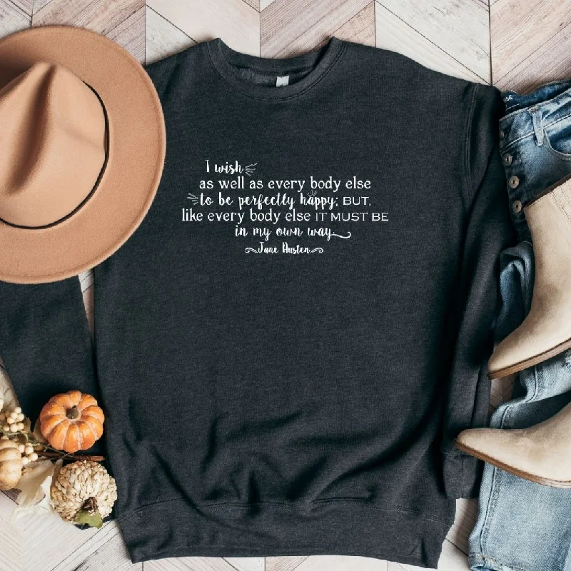 mens hoodie for functional activewear-Jane Austen Quote Sweatshirt