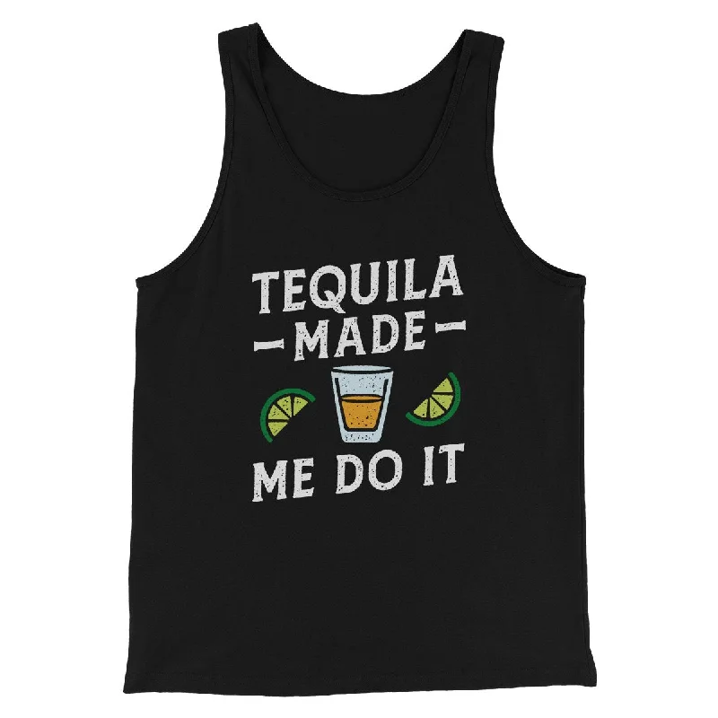 Men’s short-sleeve rime tops-Tequila Made Me Do It Men/Unisex Tank