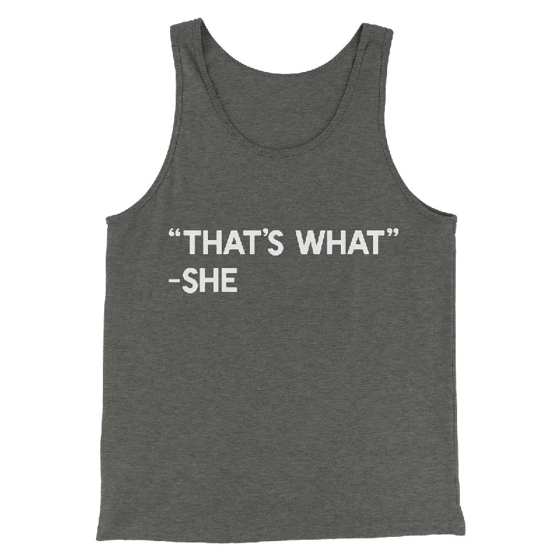 Men’s short-sleeve jolt polos-That's What She Said Men/Unisex Tank Top