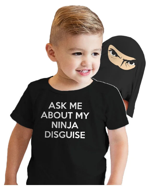 Men’s short-sleeve sate shirts-Toddler Ask Me About My Ninja Disguise T Shirt Cool Karate Face Mask Flip Tee